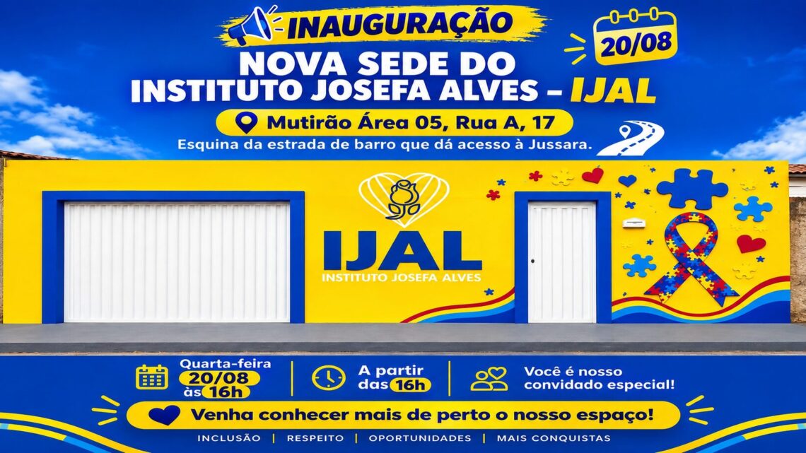 Instituto Josefa Alves inaugura nova sede no dia 20 de agosto com mais espaço e novos serviços