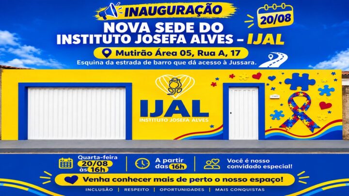 Instituto Josefa Alves inaugura nova sede no dia 20 de agosto com mais espaço e novos serviços